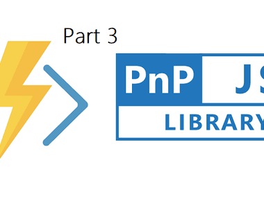 Part 3 - Azure Functions V2 + VS Code + PnPJs === true